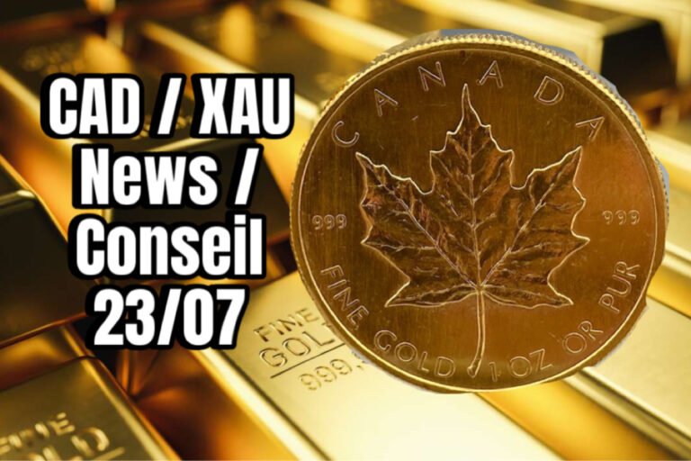 Dollar Canadien (CAD) reste Stable alors que l’Or (XAU) grimpe !